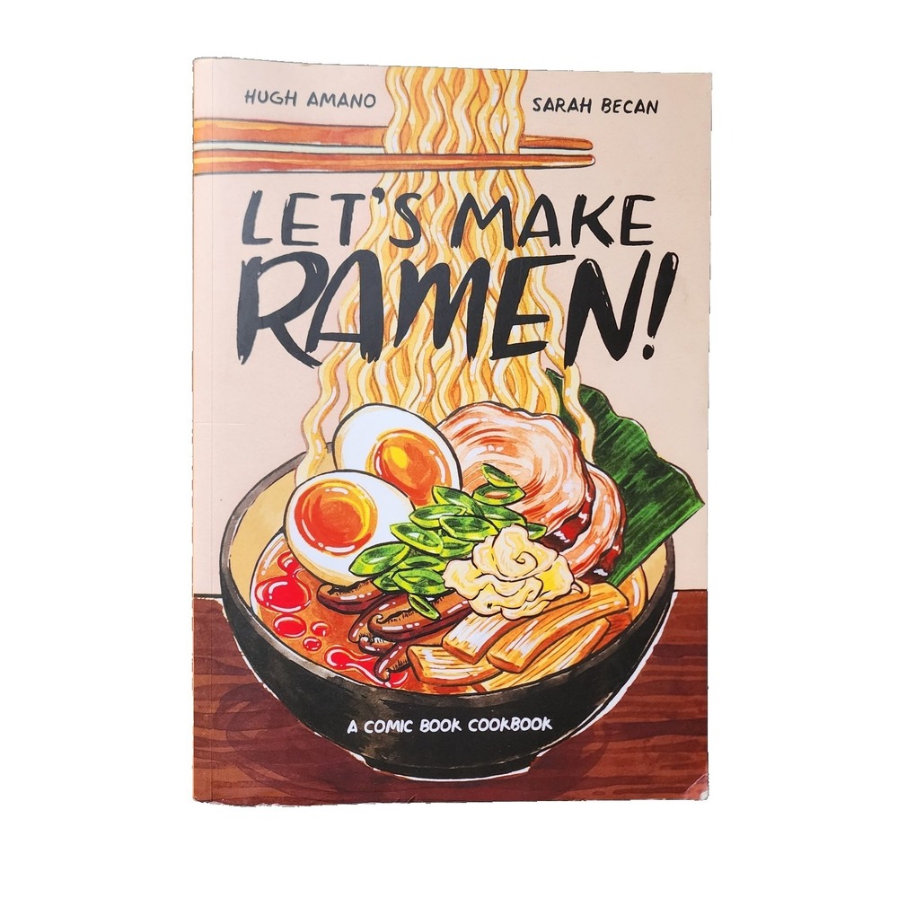 Let's Make Ramen! a Comic Book Cookbook